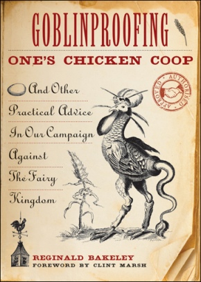 Review: Goblinproofing One’s Chicken Coop